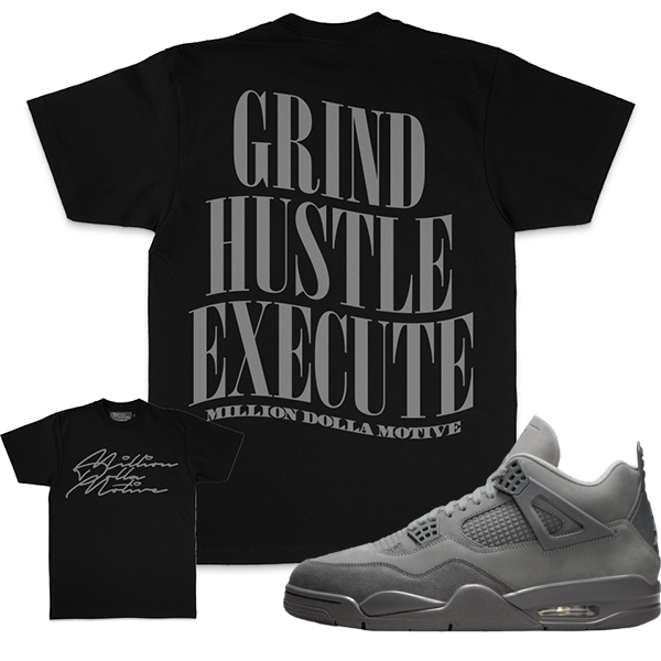 Million Dolla Motive  Grind Hustle Execute - Black T-Shirts