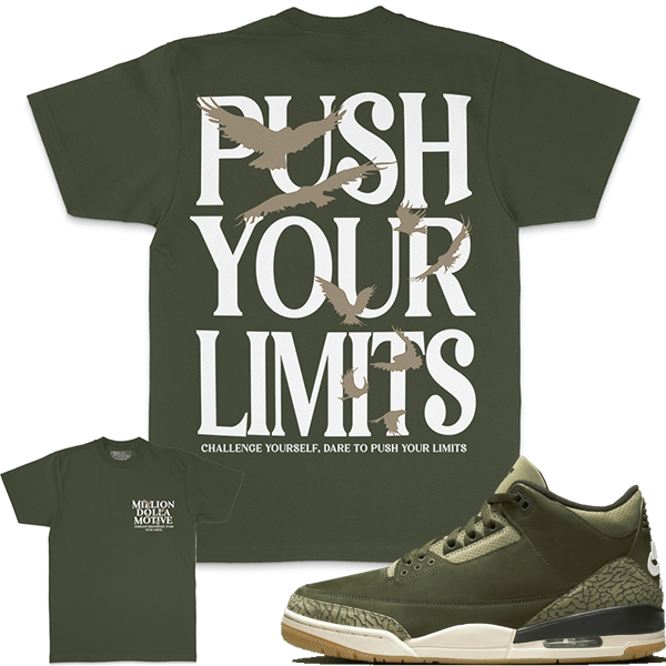 Million Dolla Motive (Push Your Limits - Olive T-Shirts)