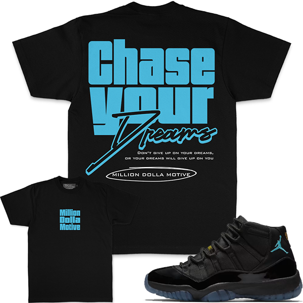 Million Dolla Motive (Chase Your Dreams - Black T-Shirts)