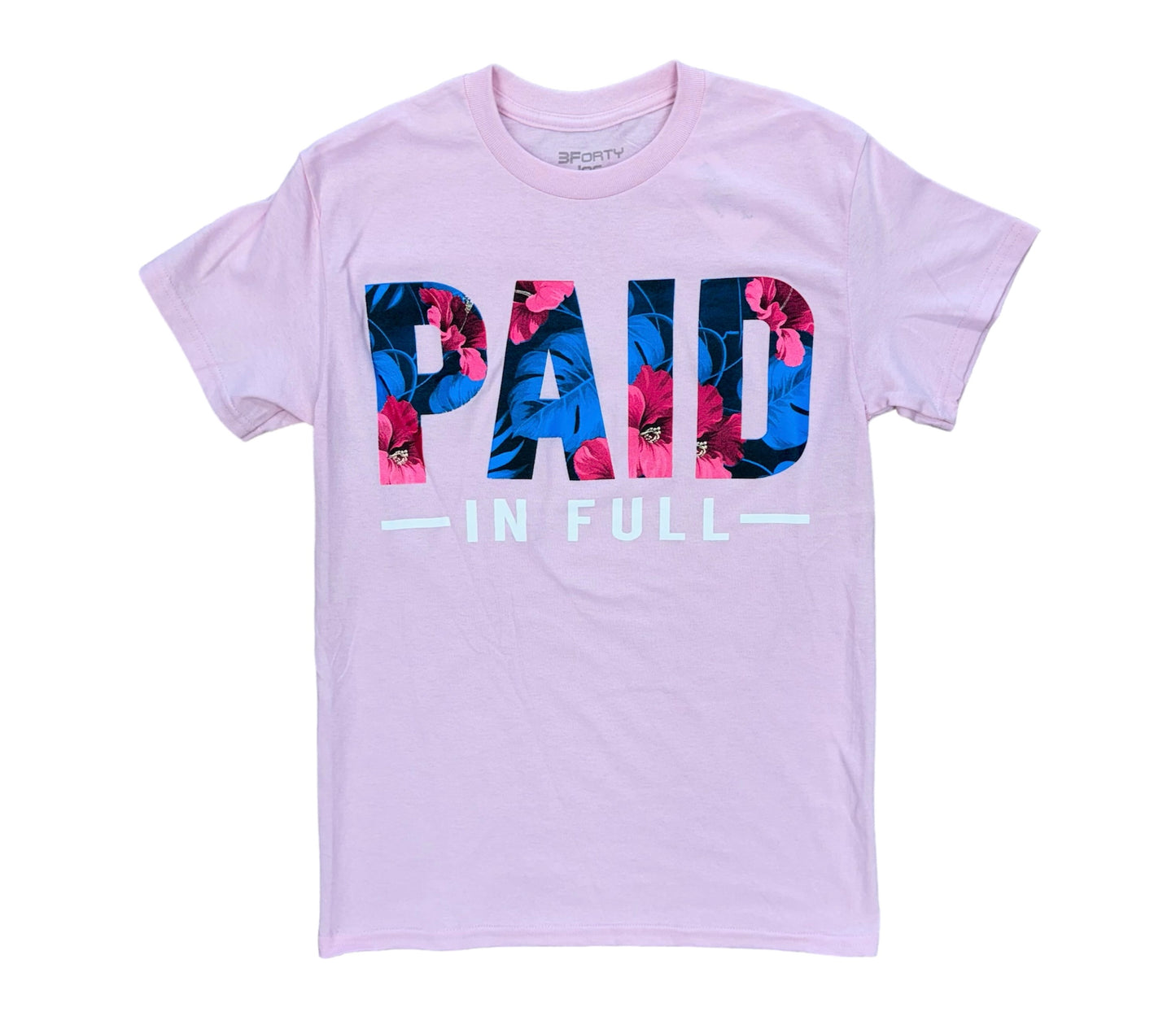 3Forty Paid in Full Pink T-Shirt