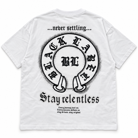 Black label Stay Relentless White T-Shirts
