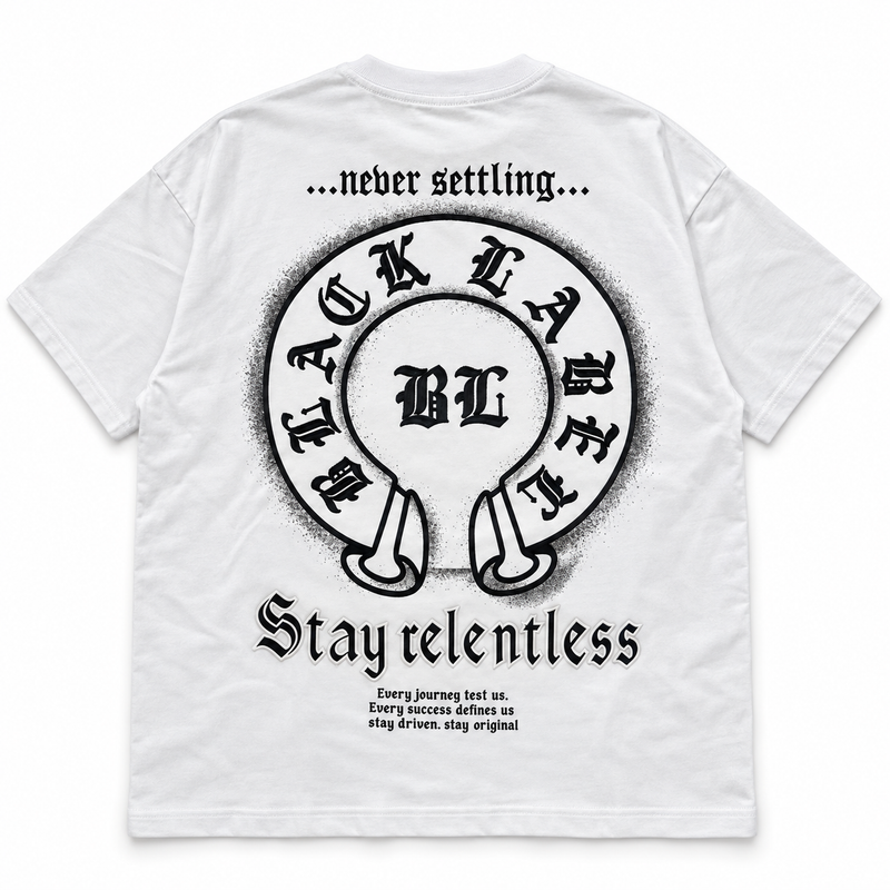 Black label Stay Relentless White T-Shirts